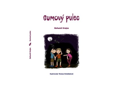 GUMOVÝ PULEC  Krejza Bohumil