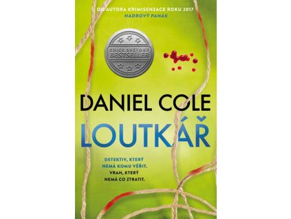 HADROVÝ PANÁK 2: LOUTKÁŘ  Cole Daniel