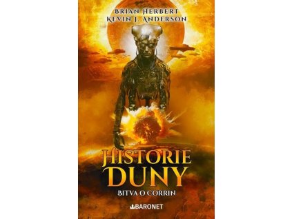 HISTORIE DUNY: BITVA O CORRIN  Herbert Brian