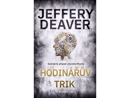 HODINÁŘŮV TRIK  Deaver Jeffery