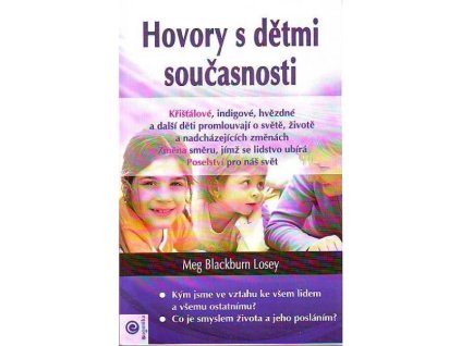 HOVORY S DĚTMI SOUČASNOSTI  Blackburn Losey Meg