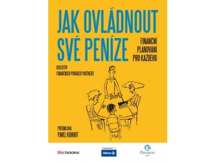 JAK OVLÁDNOUT PENÍZE