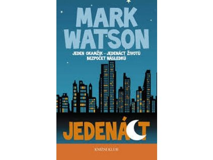JEDENÁCT  Watson Mark