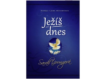 JEŽÍŠ DNES  Youngová Sarah