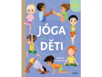 JÓGA PRO DĚTI  Barsotti Eleonora