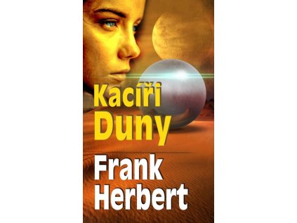 KACÍŘI DUNY  Herbert Frank