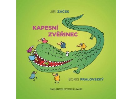 KAPESNÍ ZVĚŘINEC  Žáček Jiří