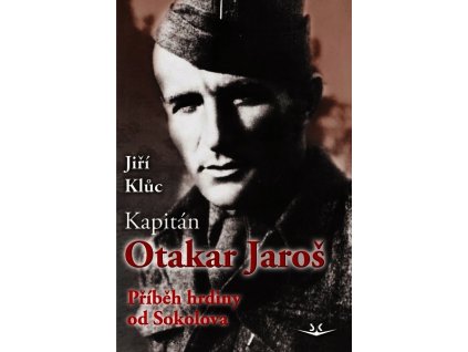KAPITÁN OTAKAR JAROŠ SK247.  Klůc Jiří