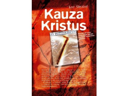 KAUZA KRISTUS  Strobel Lee