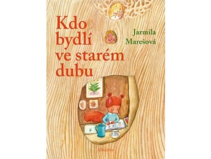 KDO BYDLÍ VE STARÉM DUBU?  Marešová Jarmila