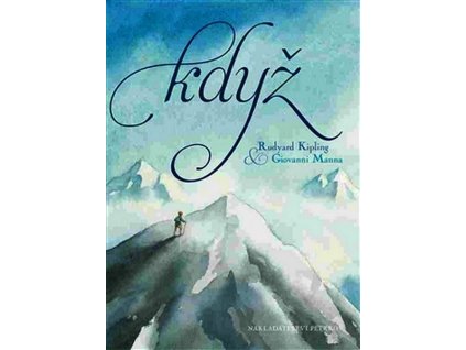 KDYŽ  Kipling Rudyard