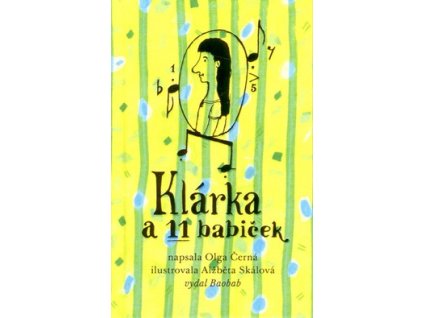 KLÁRKA A 11 BABIČEK  Černá Olga