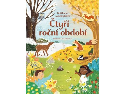 KNÍŽKA SE SAMOLEPKAMI - ČTYŘI ROČNÍ OBDOBÍ  Hannah Joli
