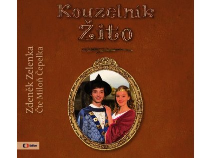 KOUZELNÍK ŽITO (AUDIOKNIHA PRO DĚTI)  Zelenka Zdeněk