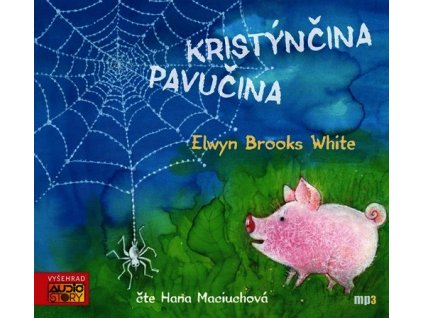 KRISTÝNČINA PAVUČINA (AUDIOKNIHA )  White Elwyn Brooks