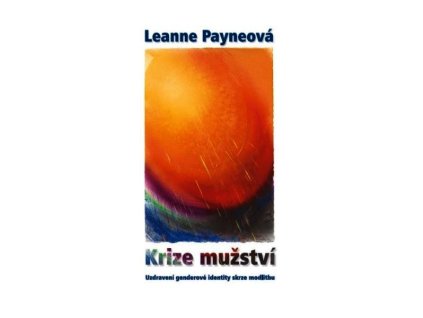 KRIZE MUŽSTVÍ  Payneová Leanne