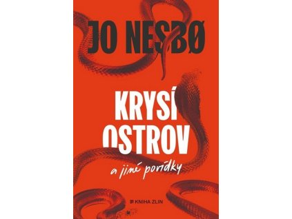KRYSÍ OSTROV A JINÉ POVÍDKY  Nesbo Jo