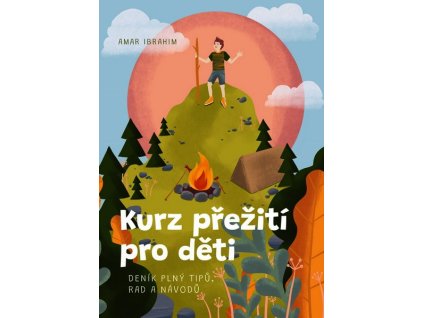KURZ PŘEŽITÍ PRO DĚTI  Ibrahim Amar