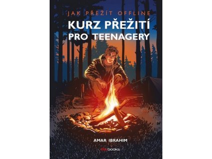 KURZ PŘEŽITÍ PRO TEENAGERY  Ibrahim Amar