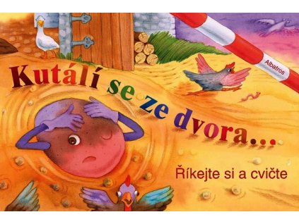 KUTÁLÍ SE ZE DVORA