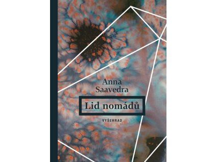 LID NOMÁDŮ  Saavedra Anna