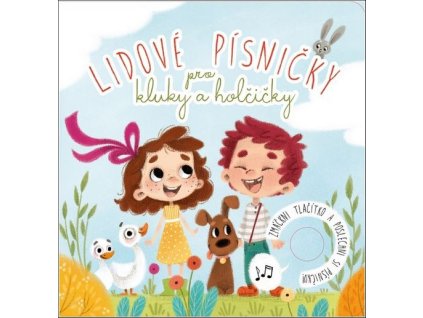 LIDOVÉ PÍSNIČKY PRO KLUKY A HOLČIČKY  Král Zdeněk
