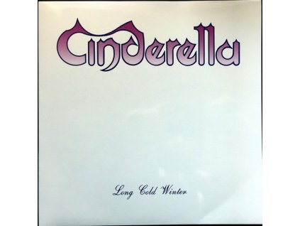 LONG COLD WINTER  Cinderella