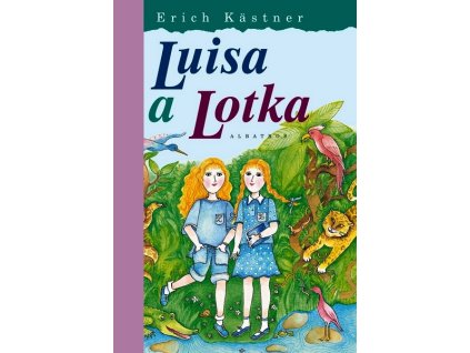 LUISA A LOTKA  Kästner Erich