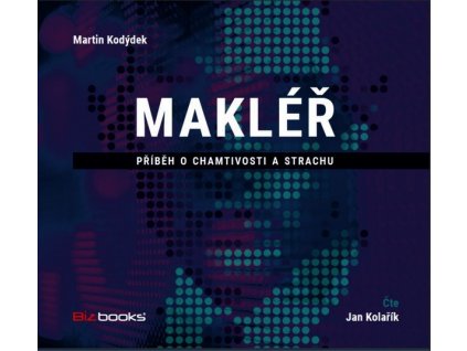MAKLÉŘ (AUDIOKNIHA)  Kodýdek Martin