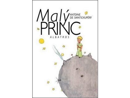 MALÝ PRINC - KAPESNÍ VYDÁNÍ  Saint-Exupéry Antoine de