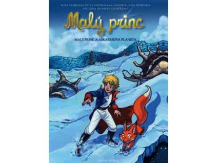 MALÝ PRINC A AŠKABAROVA PLANETA  Saint-Exupéry Antoine de