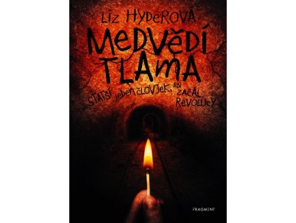MEDVĚDÍ TLAMA  Hyderová Liz