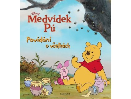 MEDVÍDEK PÚ - POVÍDÁNÍ O VČELKÁCH