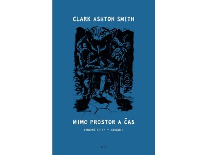 MIMO PROSTOR A ČAS  Smith Clark Ashton