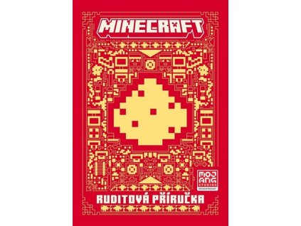 MINECRAFT - RUDITOVÁ PŘÍRUČKA