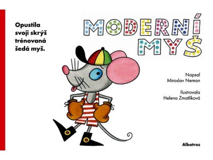 MODERNÍ MYŠ  Neman Miroslav