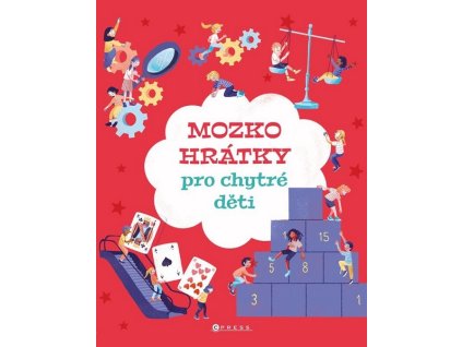 MOZKOHRÁTKY PRO CHYTRÉ DĚTI