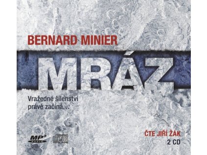 MRÁZ (AUDIOKNIHA)  Minier Bernard