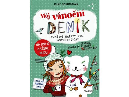MŮJ VÁNOČNÍ DENÍK  Schmidtová Silke