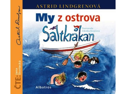 MY Z OSTROVA SALTKRAKAN (AUDIOKNIHA PRO DĚTI)  Lindgrenová Astrid