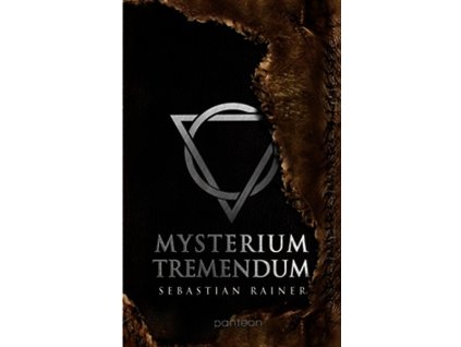 MYSTERIUM TREMENDUM  Rainer Sebastian