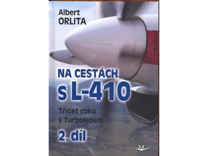 NA CESTÁCH S L-410 2. SK283.  Orlita Albert