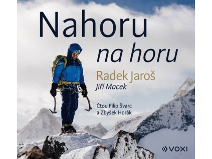 NAHORU NA HORU (AUDIOKNIHA)  Macek Jiří, Jaroš Radek