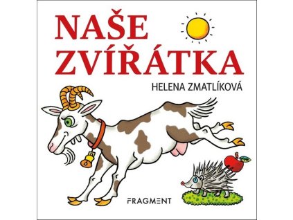 NAŠE ZVÍŘÁTKA