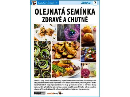 NAUČNÉ KARTY OLEJNATÁ SEMÍNKA ZDRAVĚ A CHUTNĚ  Mlčochová V., Ševčíková M.