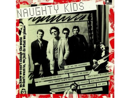 NAUGHTY KIDS  The Kids
