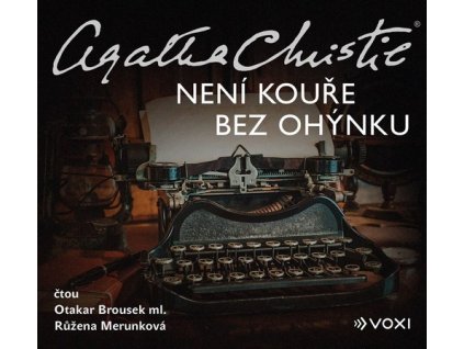NENÍ KOUŘE BEZ OHÝNKU (AUDIOKNIHA)  Christie Agatha