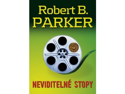 NEVIDITELNÉ STOPY  Parker Robert B.
