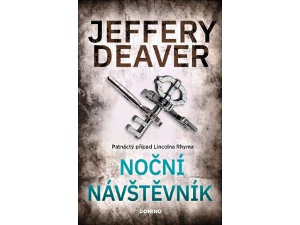 NOČNÍ NÁVŠTĚVNÍK  Deaver Jeffery