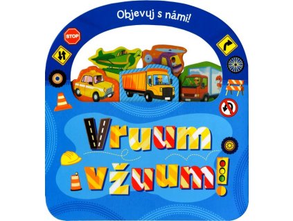 OBJEVUJ S NÁMI! VRUUM A VŽUUM!